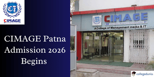 CIMAGE Patna Admission 2026 Begins @cimage.in; Entrance Exam on April 15